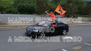 Marvin Ridge Highschool Senior Video