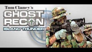 Ghost Recon Island Thunder