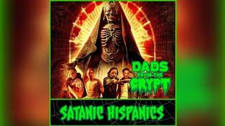 "Satanic Hispanics" Review with Matthew & Ivotres