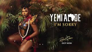 Yemi Alade - I'm Sorry - audio