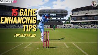 Top 15 Beginner Tips to Transform Your Cricket 24 Experience