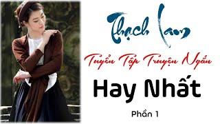 Thạch Lam - Tuyển Tập Truyện Ngắn Hay Nhất - P1 | Chiến Hữu Audio