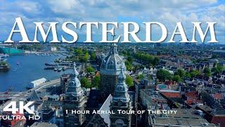 AMSTERDAM, Netherlands  1 Hour 4K Drone Aerial Relaxation Film |  NETHERLANDS NEDERLAND #amsterdam