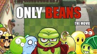 I Beat Plants Vs Zombies 2 With ONLY BEANS [The Movie]