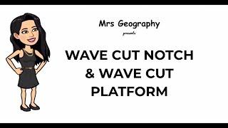 Wave cut notch and wave cut platform