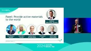 Panel Session 2 - Provide Active Materials to the World - Australia Battery Day 2024