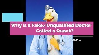 Why is a Fake/Unqualified Doctor Called A Quack ? Reason Revealed | Medico Star.