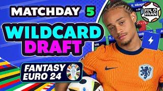 EURO FANTASY MD5 WILDCARD DRAFT | Euro 2024 Fantasy Football