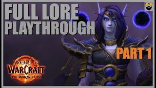 World of Warcraft THE WAR WITHIN - Part 1 - Full Gameplay Walkthrough -  Immersive Chill Leveling