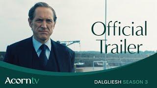 Dalgliesh | Season 3 Official Trailer | Acorn TV