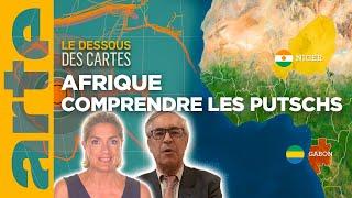 Afrique : comprendre les coups d’État - Une leçon de géopolitique - Le dessous des cartes | ARTE