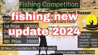 fishing competition //new up coming //date 29//june //2024