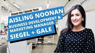 Aisling Noonan | CIT, Msc in Marketing Practice, Musgrave, Moving to NYC, Siegel + Gale