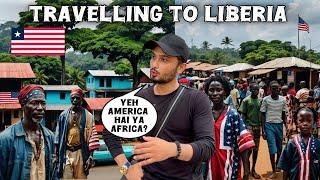 LIBERIA : Little America in Africa