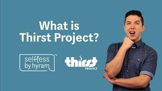 What is Thirst Project?