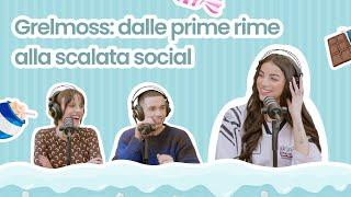 Ep.19 Grelmoss : Dalle prime rime alla scalata social - Il Paese Dei Baroqui