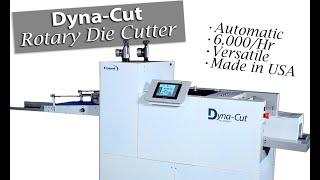 Dyna-Cut Rotary Cutter - The Best Automatic Rotary Die Cutting System