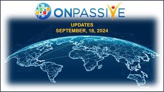 ONPASSIVE - 360 Update 18SEP24