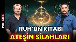 RUH'UN KİTABI 2 - ATEŞİN SİLAHLARI | İsmail Ernur Yılmaz