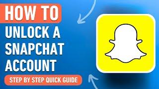 How to Unlock a Snapchat Account [2024] Easy Tutorial