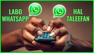 LABO WHATSAPP KU ISTICMAAL TALEEFANKAAGA  - FARSAMO CUSUB