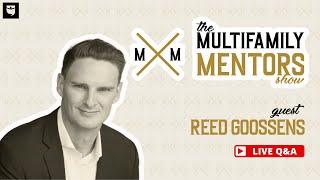 Tribe of Multi Family Mentors Live Q&A w/ Reed Goossens