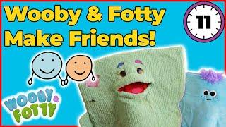 Make New Friends with Wooby & Fotty~ | Puppet Show | Toddler Learning | Fun Games | Pre-School