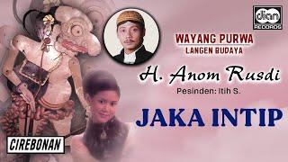 Jaka Intip - H. Anom Rusdi | Official Audio