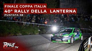 Rally Dreamer Tv | #38 | Finale Coppa Italia al 40° Rally della Lanterna e Nicolò Ardizzone