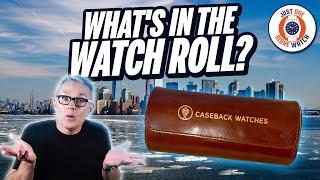 What's In The Watch Roll? Wind Up NYC!