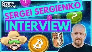 How to make Crypto Riches? Sergei Sergienko Reveals All