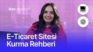 E-Ticaret Sitesi Kurma Rehberi ikas Akademi