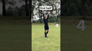 Referee signals - End half #football #soccer #referee #refereesignals