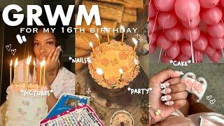 GRWM For My 16th Birthday + Vlog | Lashes, Nails, Hair, Party, Etc