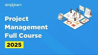 PMP Full Course 2025 | Project Management Tutorial for Beginners | PMP Course | Simplilearn