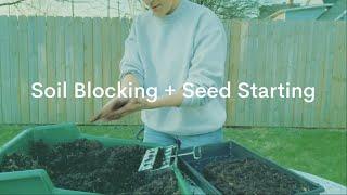 SPRING SEED STARTING + SOIL BLOCKING | Will I finish before it gets dark?