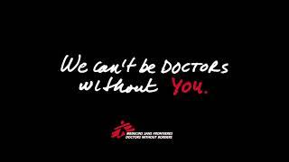 We can't be Doctors without You.