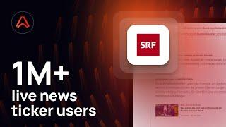 How Swiss Radio and Television broadcast live news updates with Ably