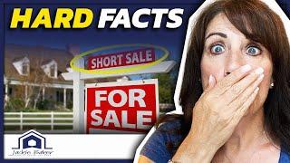 Buying a Short Sale: The Hard Facts