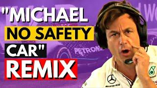 Toto Wolff - Michael No Safety Car Remix -  Loop'n'Mix