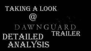 Skyrim: Dawnguard Trailer in Detail