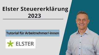 Elster Steuererklärung 2023 Tutorial - Arbeitnehmer Beispiel (Einkommensteuererklärung)