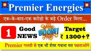 Premier Energies share करेगा 1300+ को Test ?