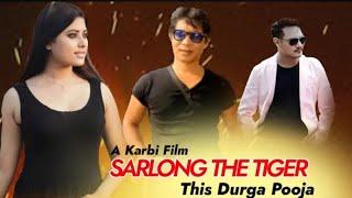 SARLONG THE TIGER || KARBI NEW SONG OFFICIAL AUDIO||@KANGHONALOTIPRODUCTION