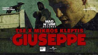 TSE x Mikros Kleftis - GIUSEPPE (Official Music Video)