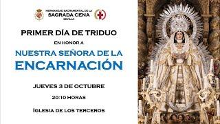 Primer día de triduo en honor a Nuestra Señora de la Encarnación