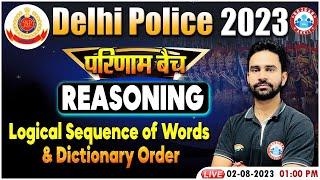 Delhi Police 2023, DP Logical Sequence of Words Reasoning Class, Dictionary Order Reasoning Class