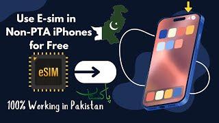 How to Use an eSIM in Pakistan Without PTA Approval - Complete Guide!