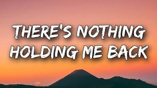 Shawn Mendes ‒ There's Nothing Holding Me Back (Lyrics)