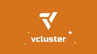 vCluster In Three Minutes